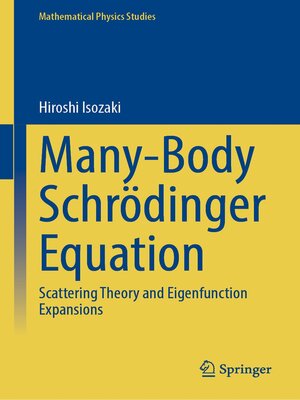 cover image of Many-Body Schrödinger Equation
